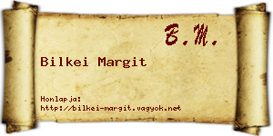 Bilkei Margit névjegykártya